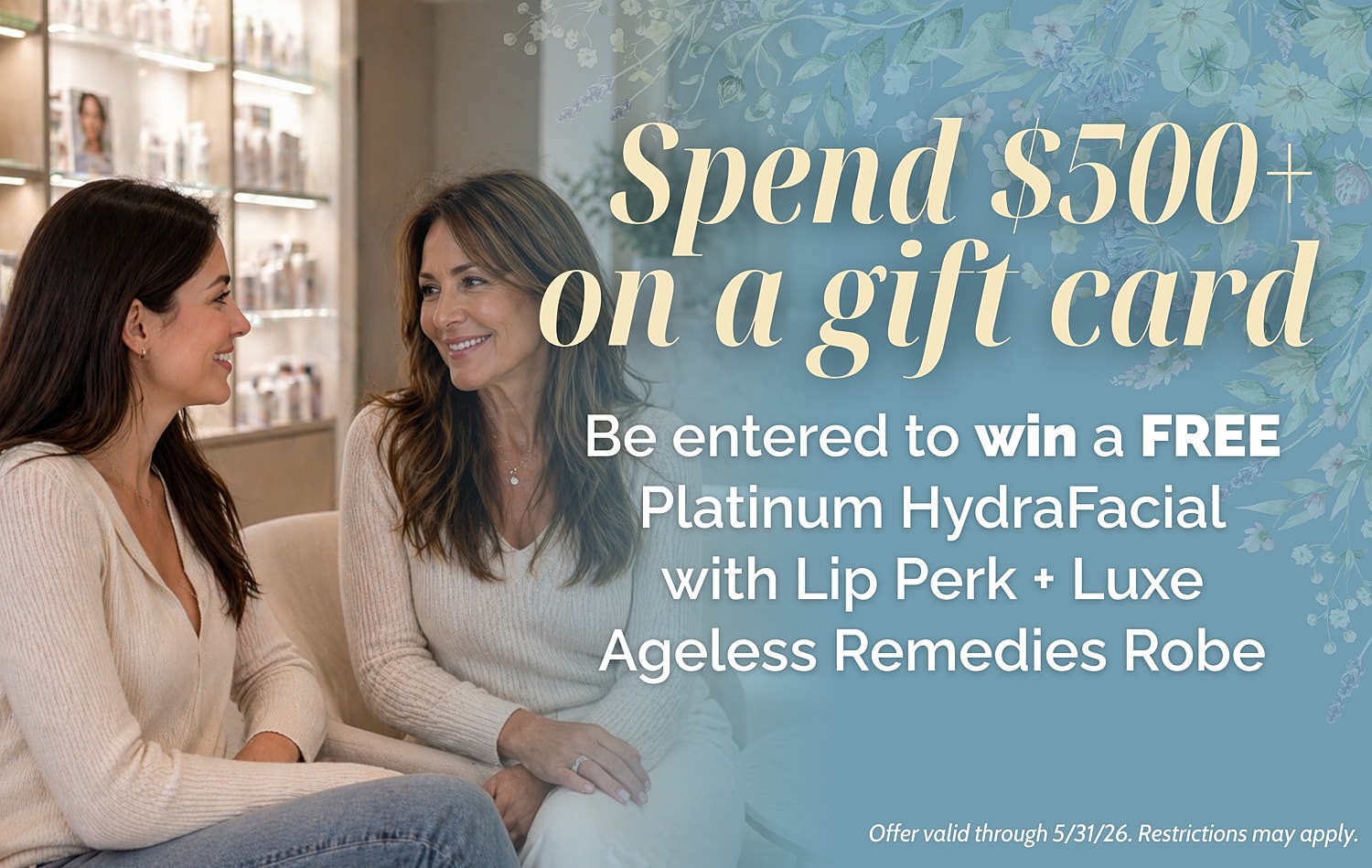 Promotion for HydraFacial and gift card offer